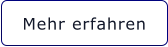 Mehr erfahren