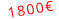 1800€
